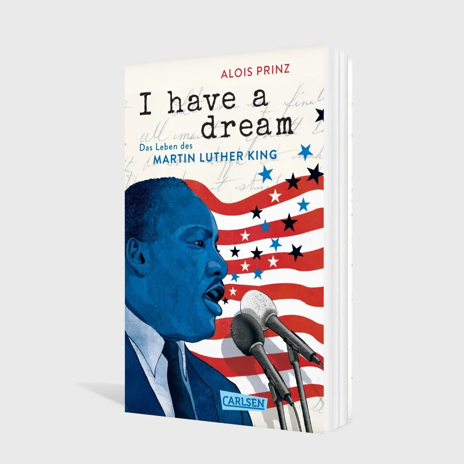 Bild: 9783551322883 | I have a dream: Das Leben des Martin Luther King | Alois Prinz | Buch