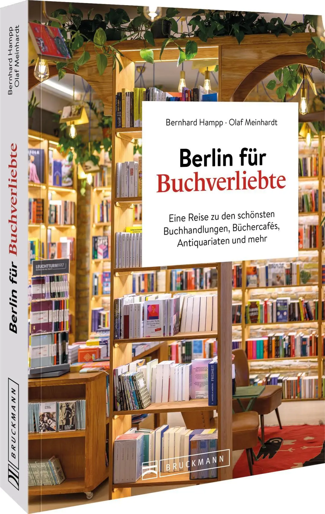 Cover: 9783734332883 | Berlin für Buchverliebte | Bernhard Hampp | Buch | 192 S. | Deutsch