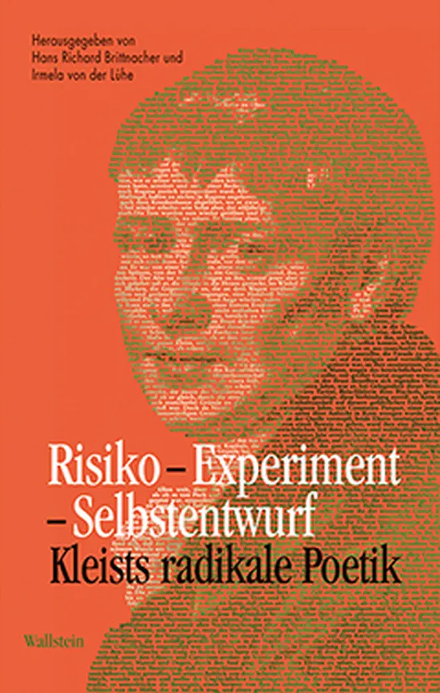 Cover: 9783835312883 | Risiko - Experiment - Selbstentwurf | Kleists radikale Poetik | Buch