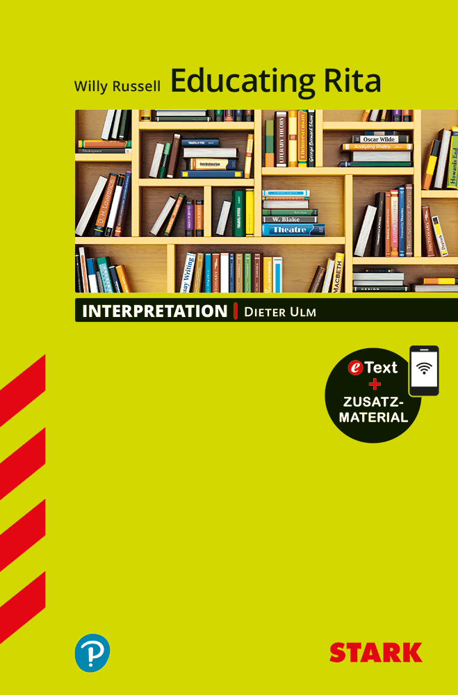 Cover: 9783849032883 | STARK Willy Russel: Educating Rita - Englisch - Interpretationen,...