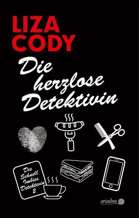 Cover: 9783867542883 | Die herzlose Detektivin | Liza Cody | Taschenbuch | Ariadne | 350 S.
