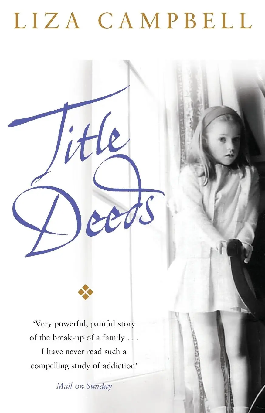 Cover: 9780552772983 | Title Deeds | Liza Campbell | Taschenbuch | Englisch | 2007