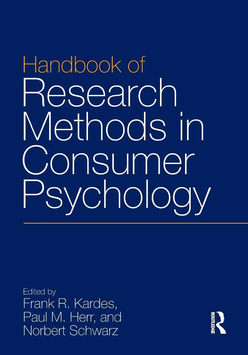 Cover: 9780815352983 | Handbook of Research Methods in Consumer Psychology | Kardes (u. a.)
