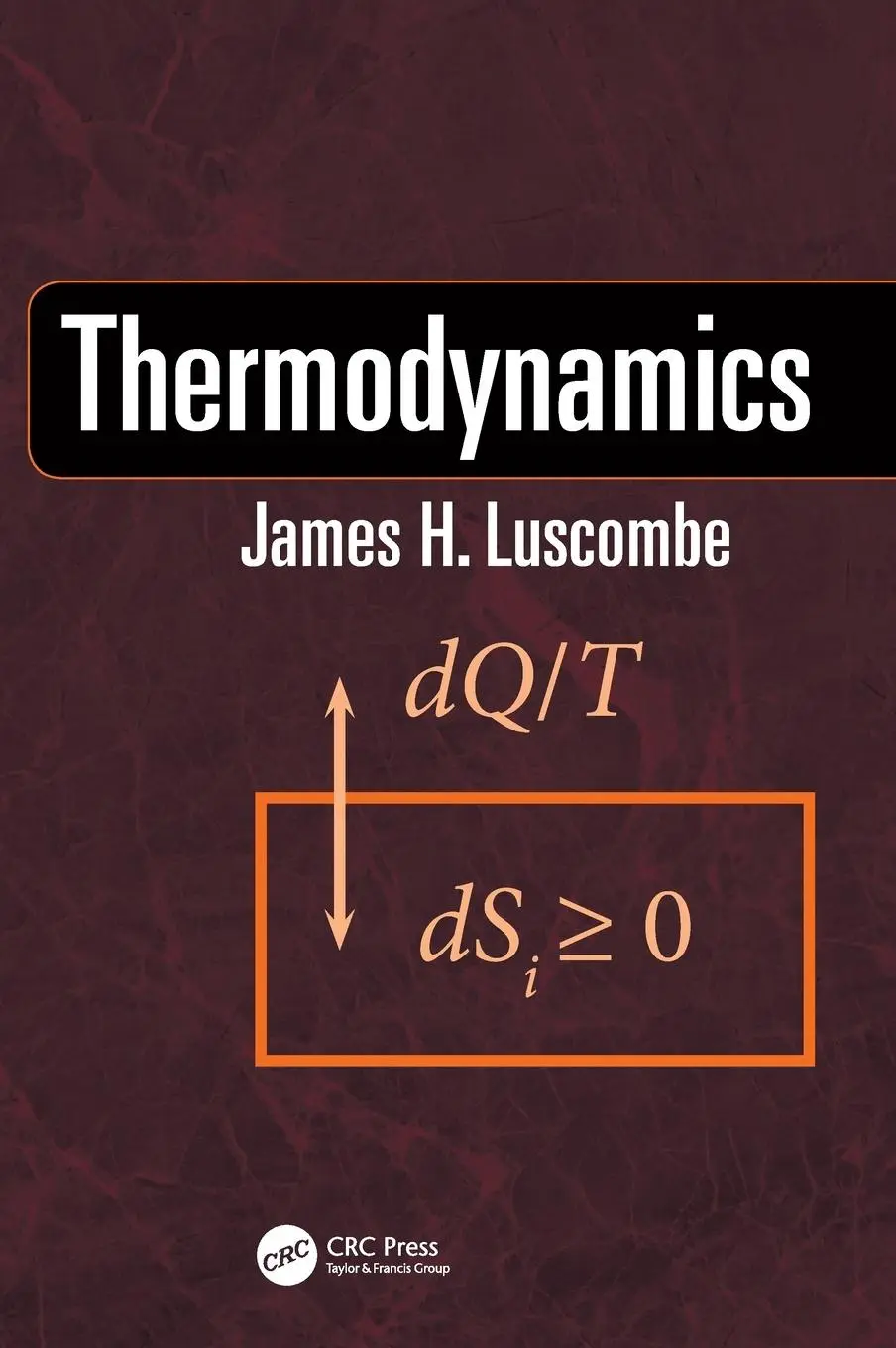 Cover: 9781138542983 | Thermodynamics | James Luscombe | Buch | Englisch | 2018 | CRC Press