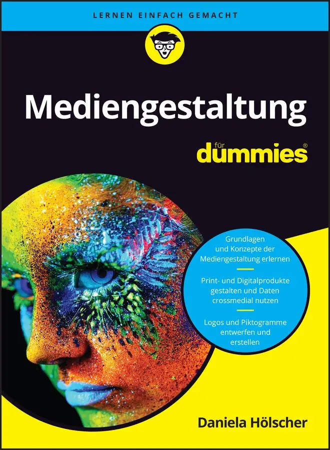Cover: 9783527722983 | Mediengestaltung für Dummies | Daniela Hölscher | Taschenbuch | 560 S.