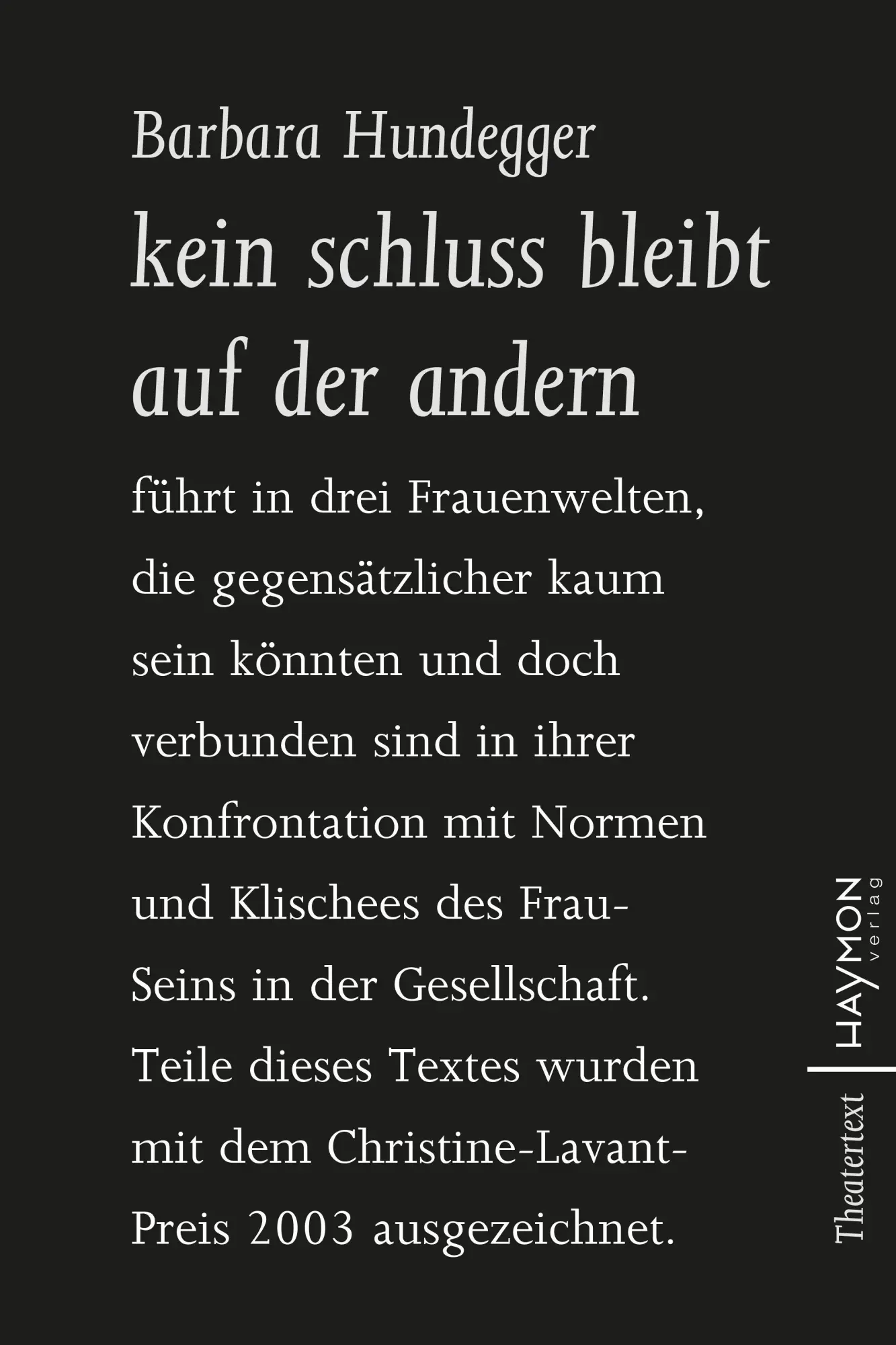 Cover: 9783709982983 | kein schluss bleibt auf der andern | Barbara Hundegger | Taschenbuch