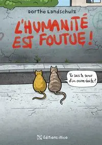 Cover: 9783946972983 | L'humanité est foutue | Dorthe Landschulz | Taschenbuch | 96 S. | 2026