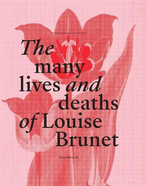 Cover: 9788836652983 | The Many Lives and Deaths of Louise Brunet | Manifesto of Fragility