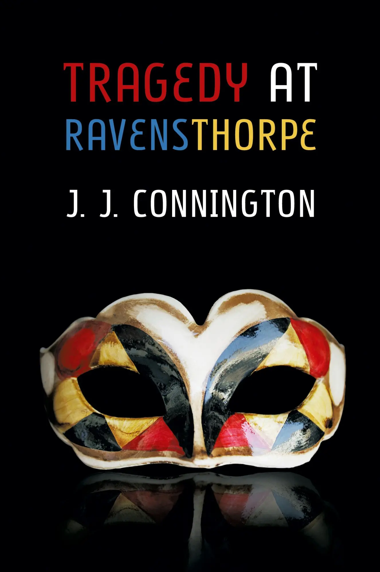 Cover: 9781616463083 | Tragedy at Ravensthorpe | J. J. Connington | Taschenbuch | Englisch