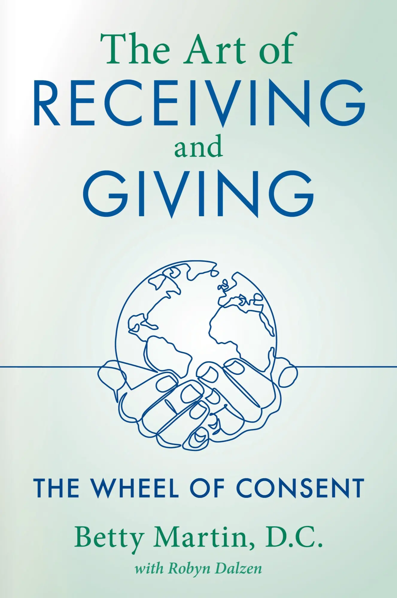 Cover: 9781643883083 | The Art of Receiving and Giving | Betty Martin | Taschenbuch | 2021