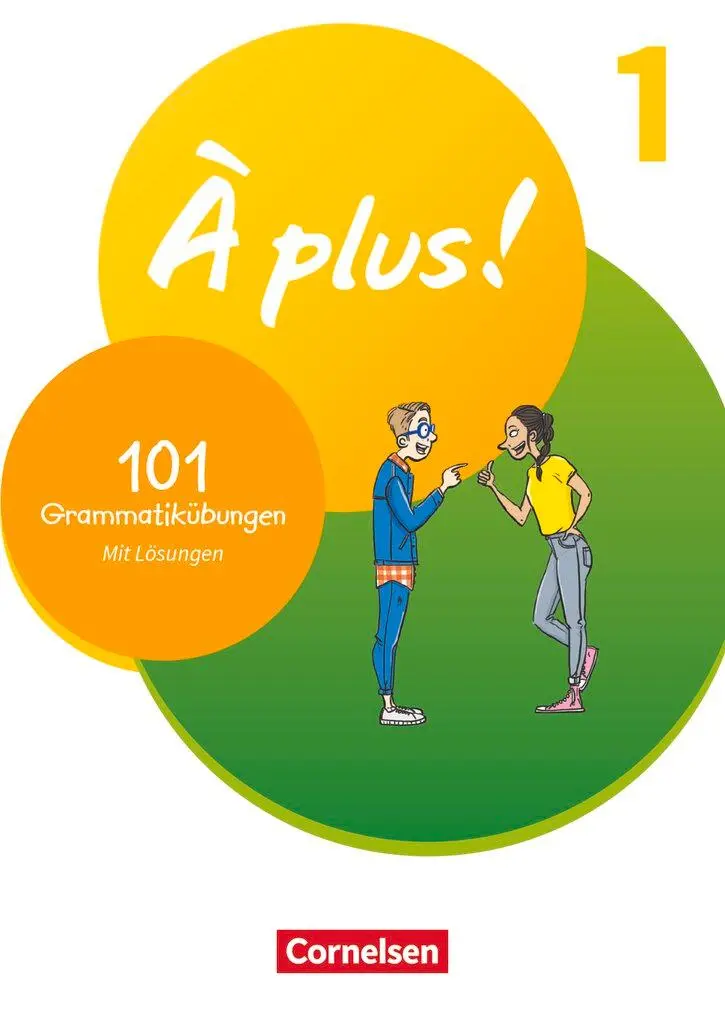Cover: 9783061223083 | À plus ! 1. und 2. Fremdsprache. Band 1 - 101 Grammatikübungen | Buch