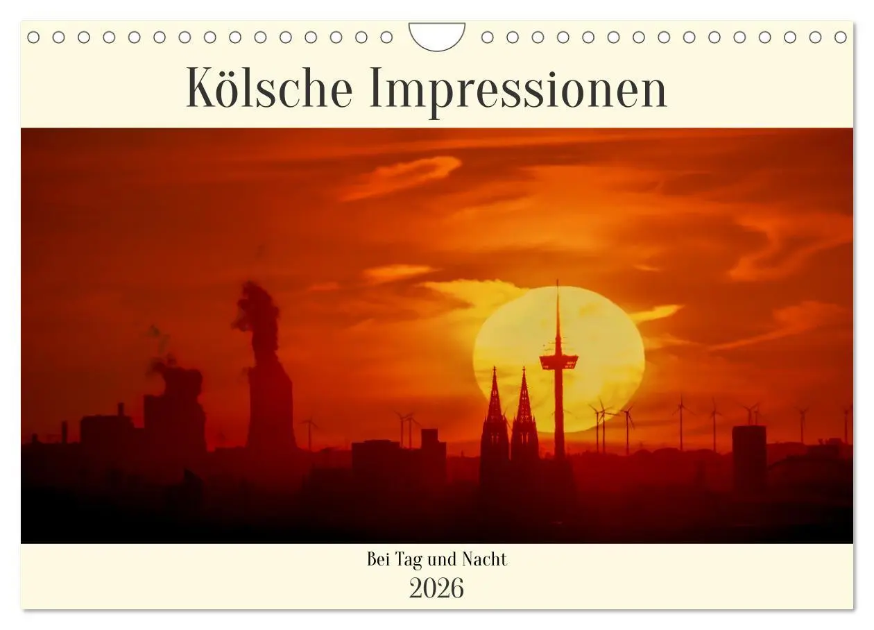 Cover: 9783457633083 | Kölsche Impressionen bei Tag und Nacht (Wandkalender 2026 DIN A4...