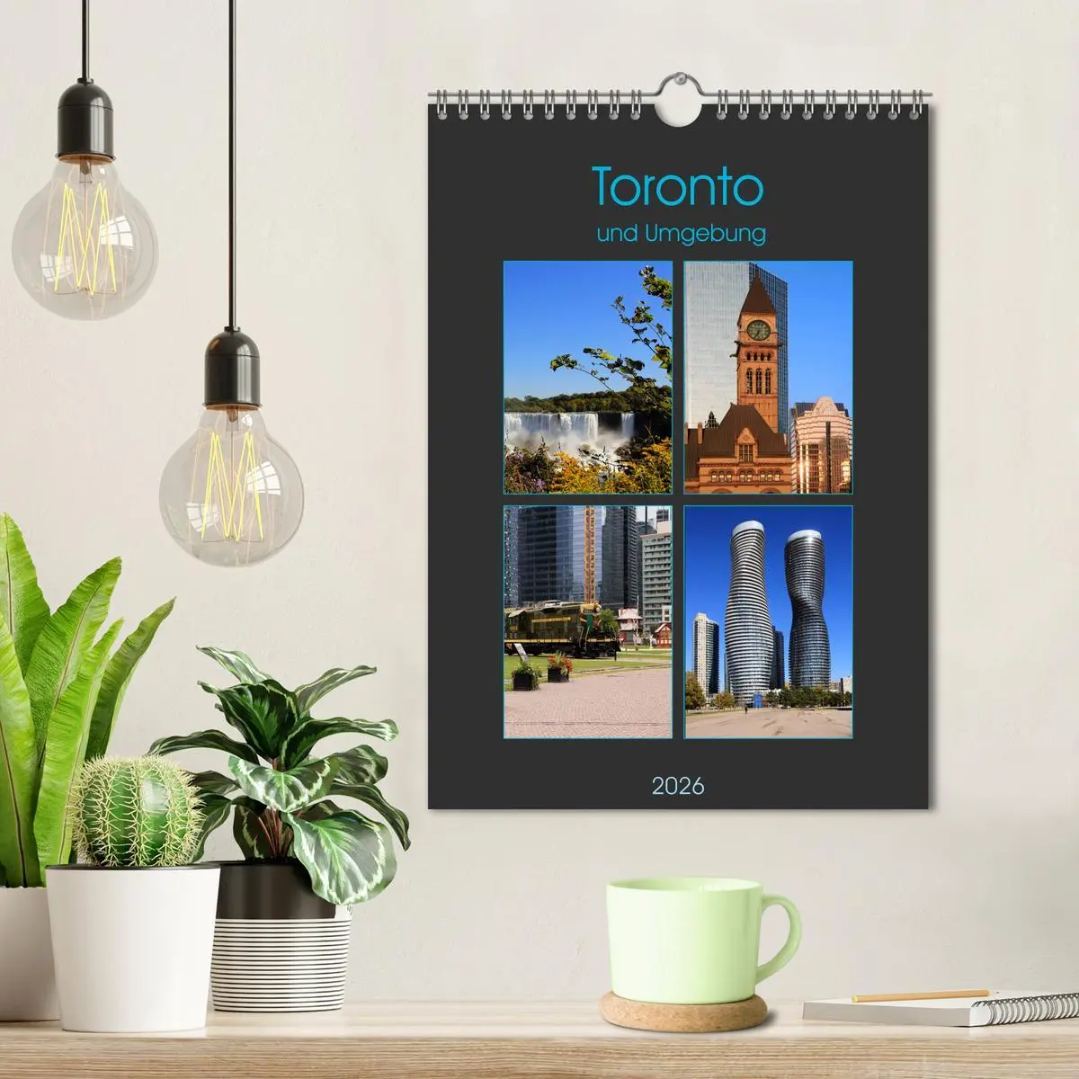 Bild: 9783516413083 | Toronto und Umgebung (Wandkalender 2026 DIN A4 hoch), CALVENDO...
