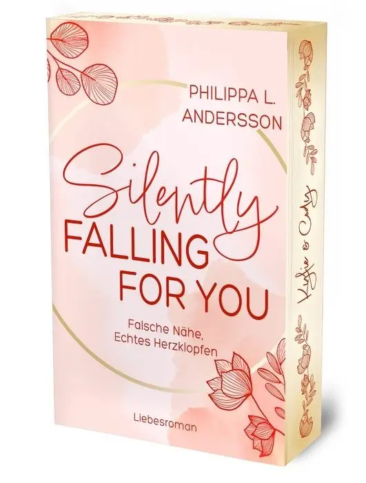 Cover: 9783690283083 | Silently Falling For You - Falsche Nähe, Echtes Herzklopfen...