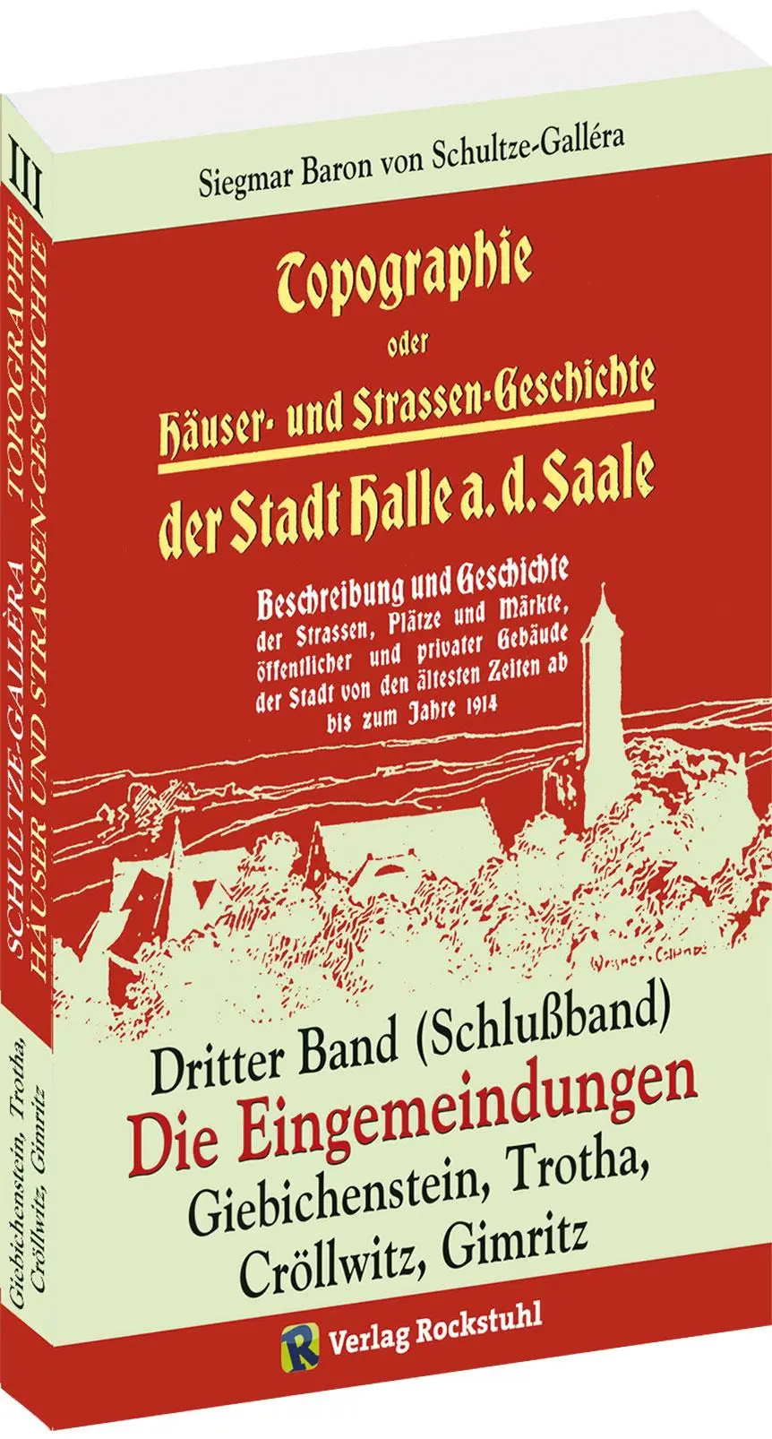 Cover: 9783959663083 | Topographie oder Häuser- und Straßengeschichte der Stadt HALLE a....