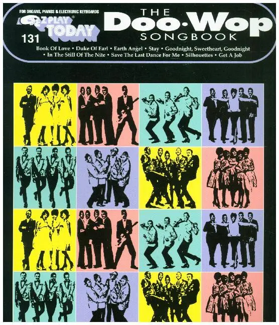 Cover: 73999023183 | The Doo-Wop Songbook | E-Z Play Today Volume 131 | Taschenbuch | Buch