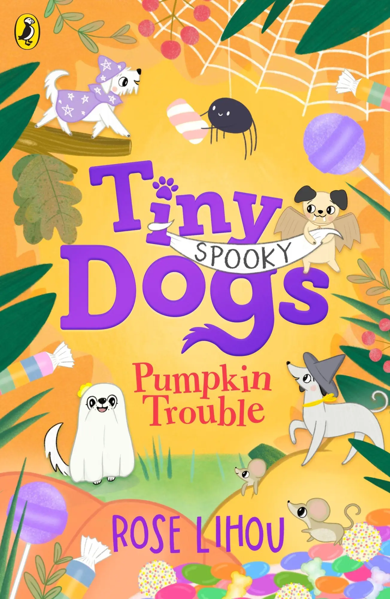 Cover: 9780241793183 | Tiny Dogs: Pumpkin Trouble | Volume 5 | Rose Lihou | Taschenbuch