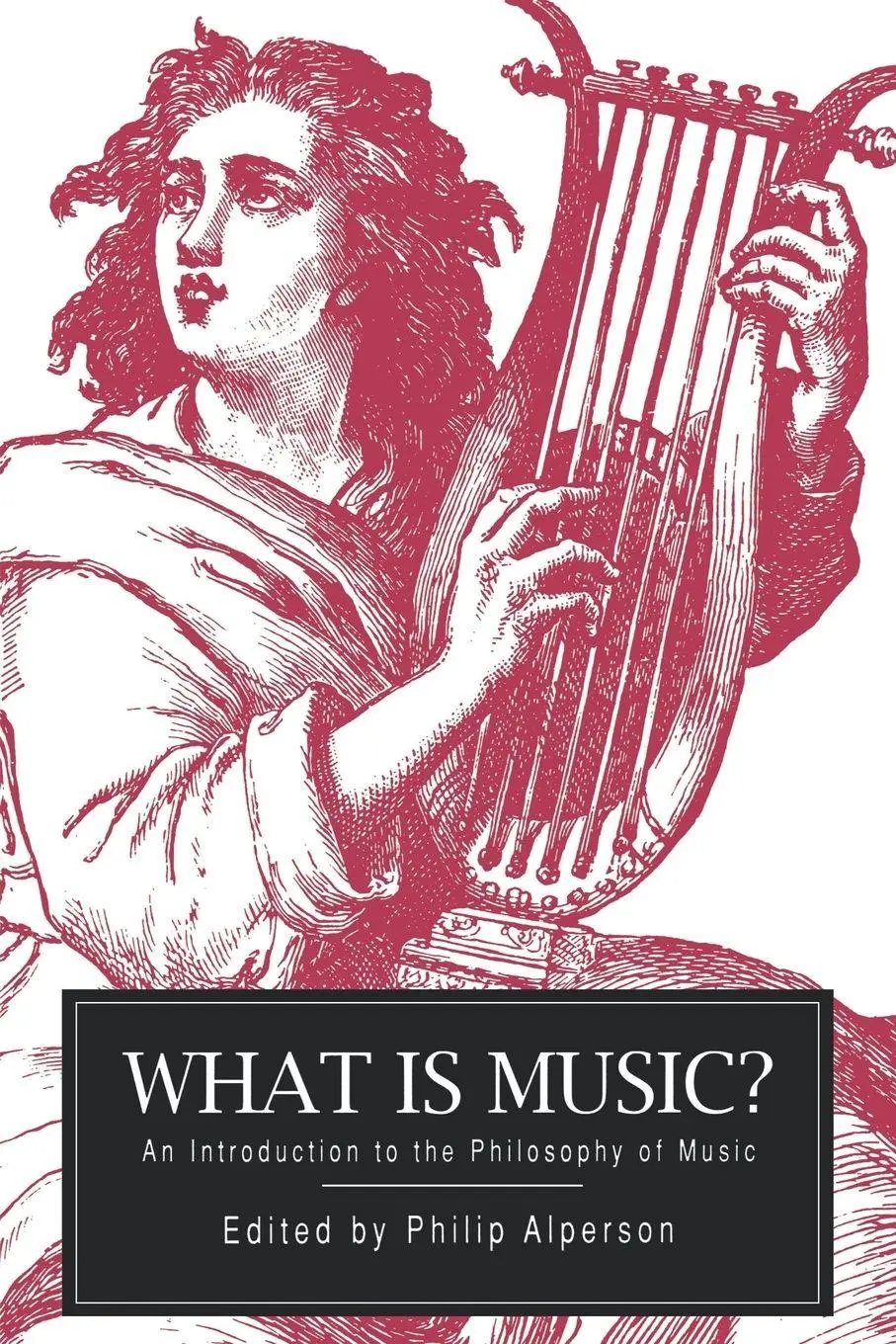 Cover: 9780271013183 | What is Music? | An Introduction to the Philosophy of Music | Alperson