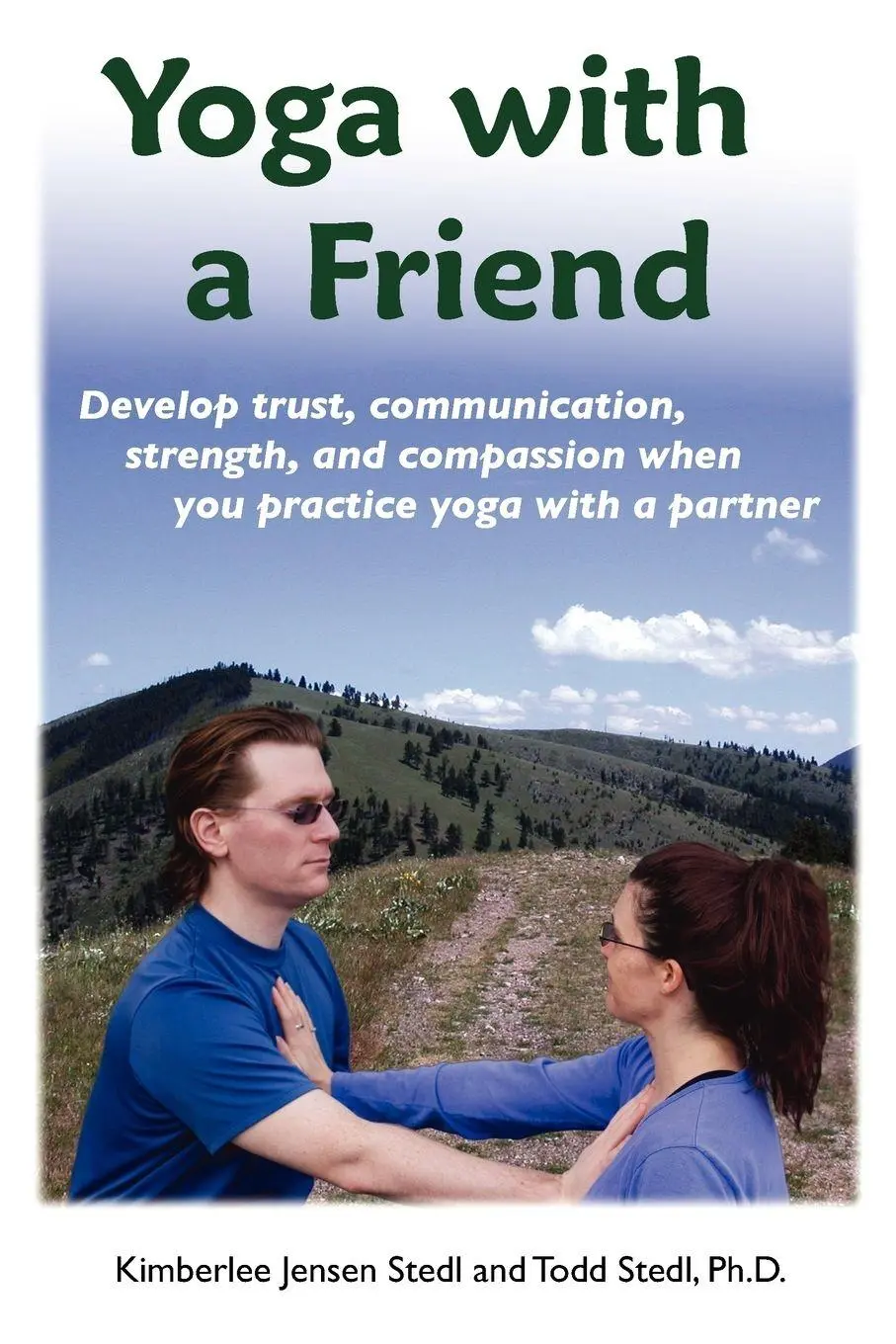 Cover: 9780615183183 | Yoga with a Friend | Kimberlee Jensen Stedl (u. a.) | Taschenbuch
