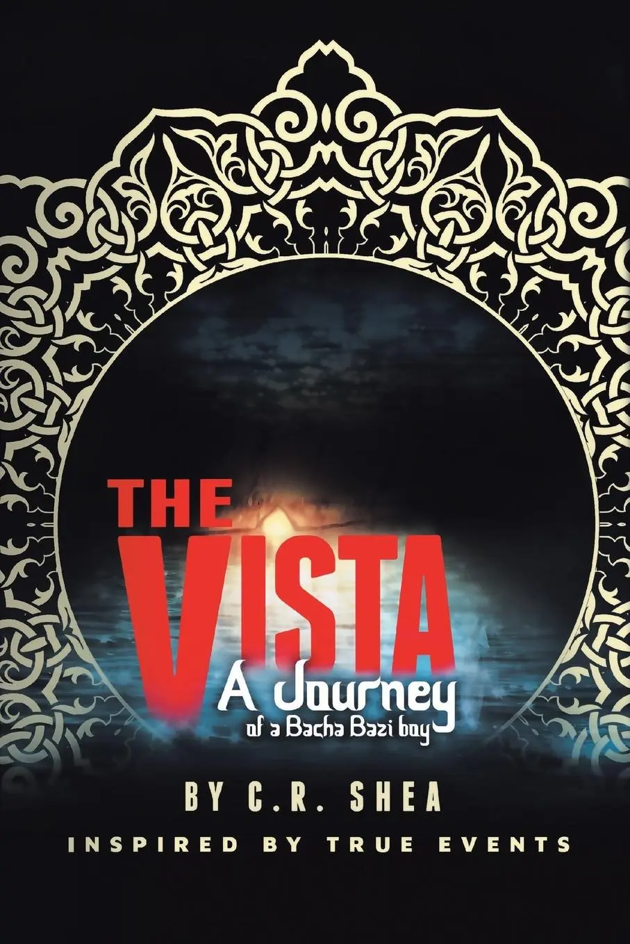 Cover: 9781483493183 | The Vista | A Journey of a Bacha Bazi Boy - Inspired by True Events