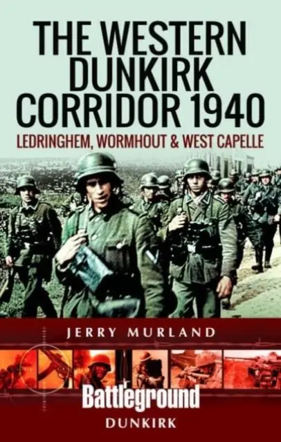 Cover: 9781526743183 | The Western Dunkirk Corridor 1940 | Jerry Murland | Taschenbuch | 2022