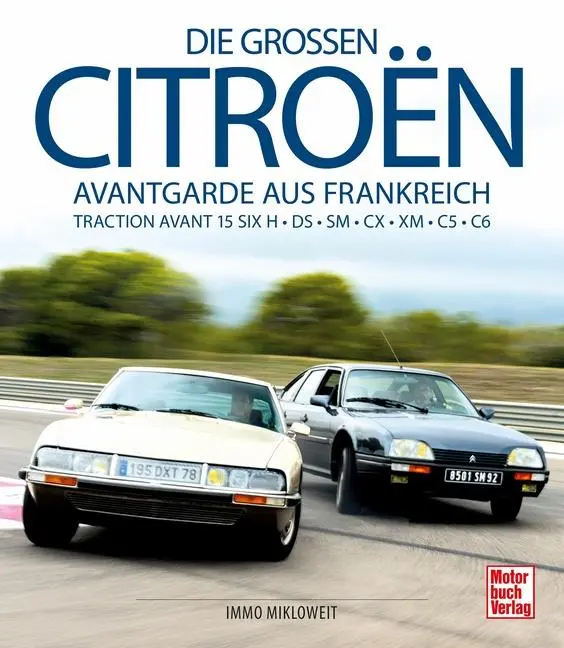 Cover: 9783613043183 | Die großen Citroën | Immo Mikloweit | Buch | 208 S. | Deutsch | 2020