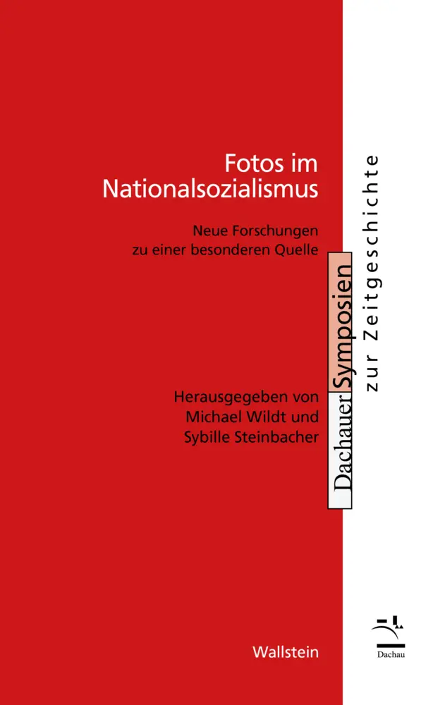 Cover: 9783835353183 | Fotos im Nationalsozialismus | Sybille Steinbacher (u. a.) | Buch