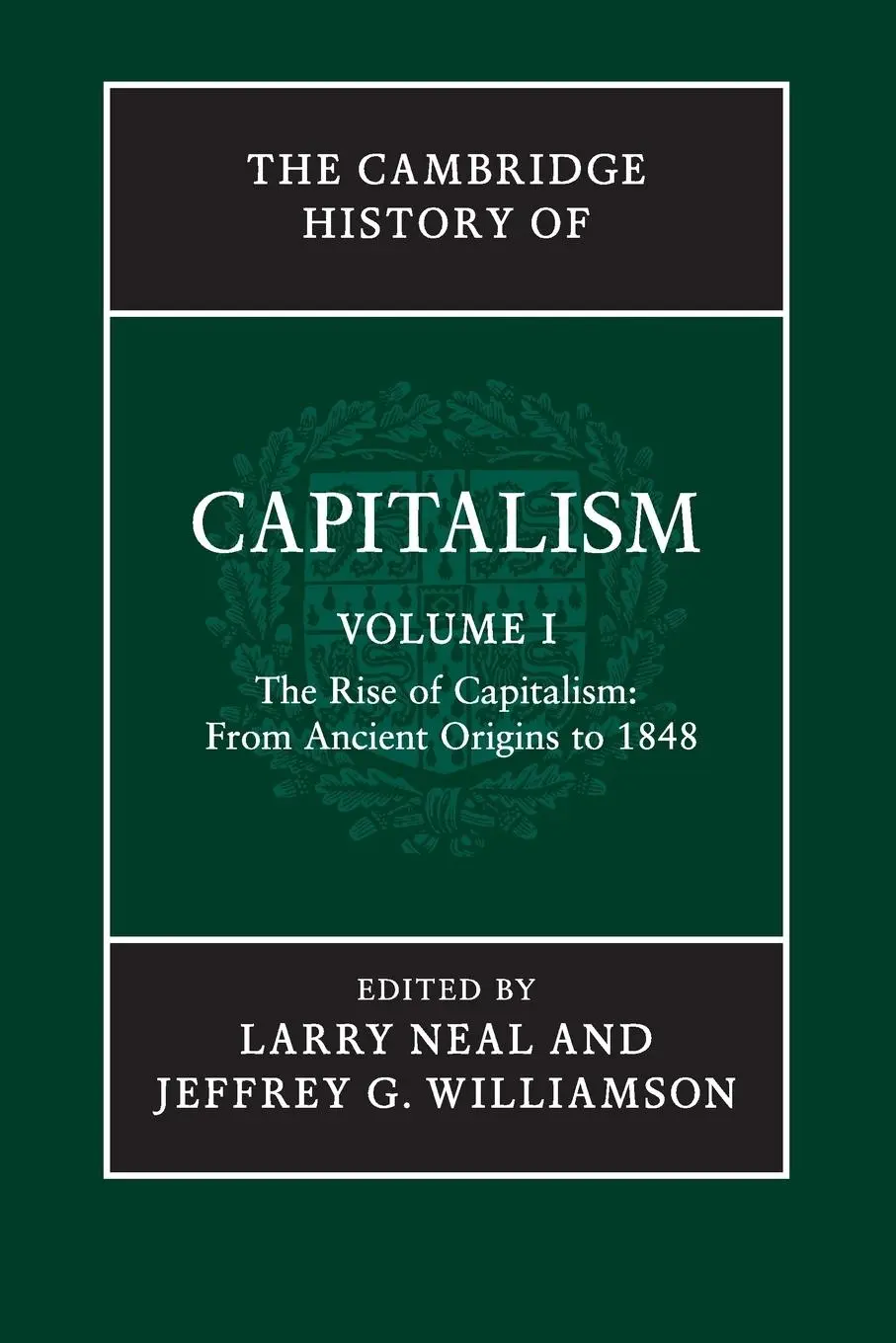 Cover: 9781107583283 | The Cambridge History Capitalism v1 | Larry Neal (u. a.) | Taschenbuch