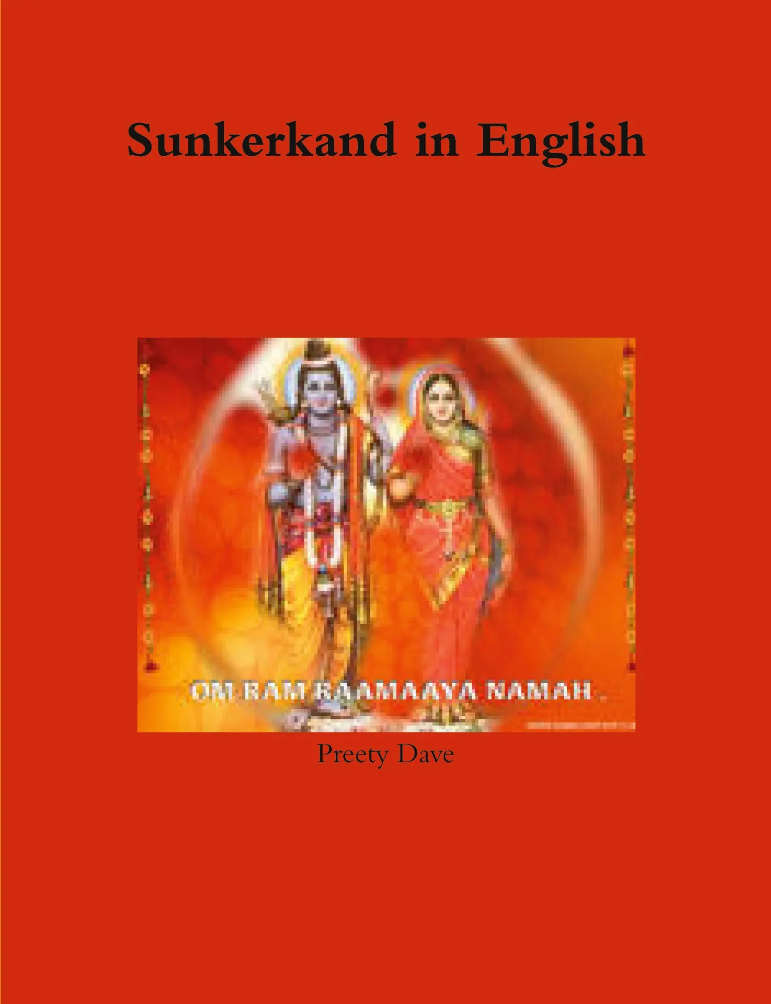 Cover: 9781291013283 | Sunkerkand in English | Preety Dave | Taschenbuch | Englisch | 2012