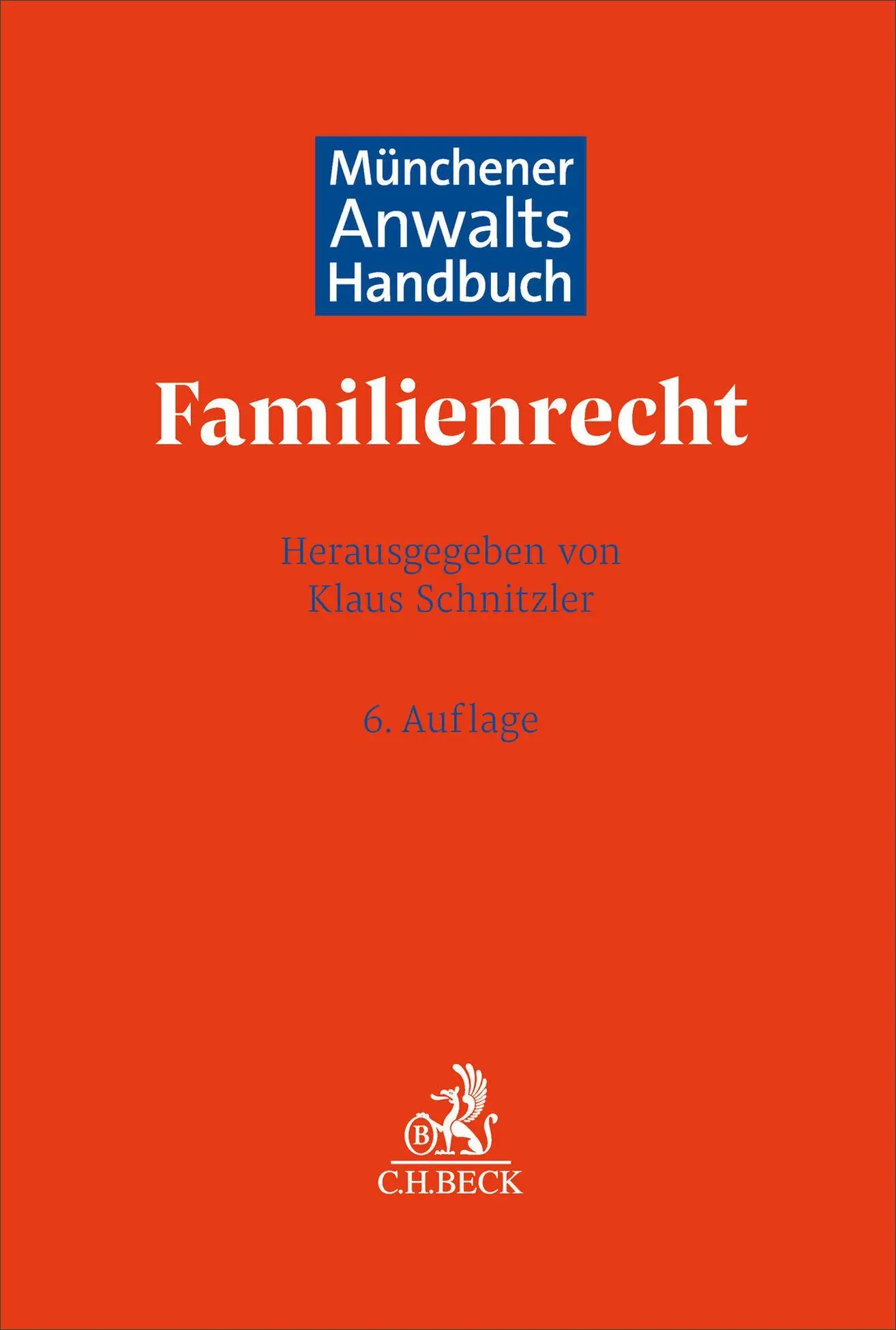 Münchener Anwaltshandbuch Familienrecht - Neuware