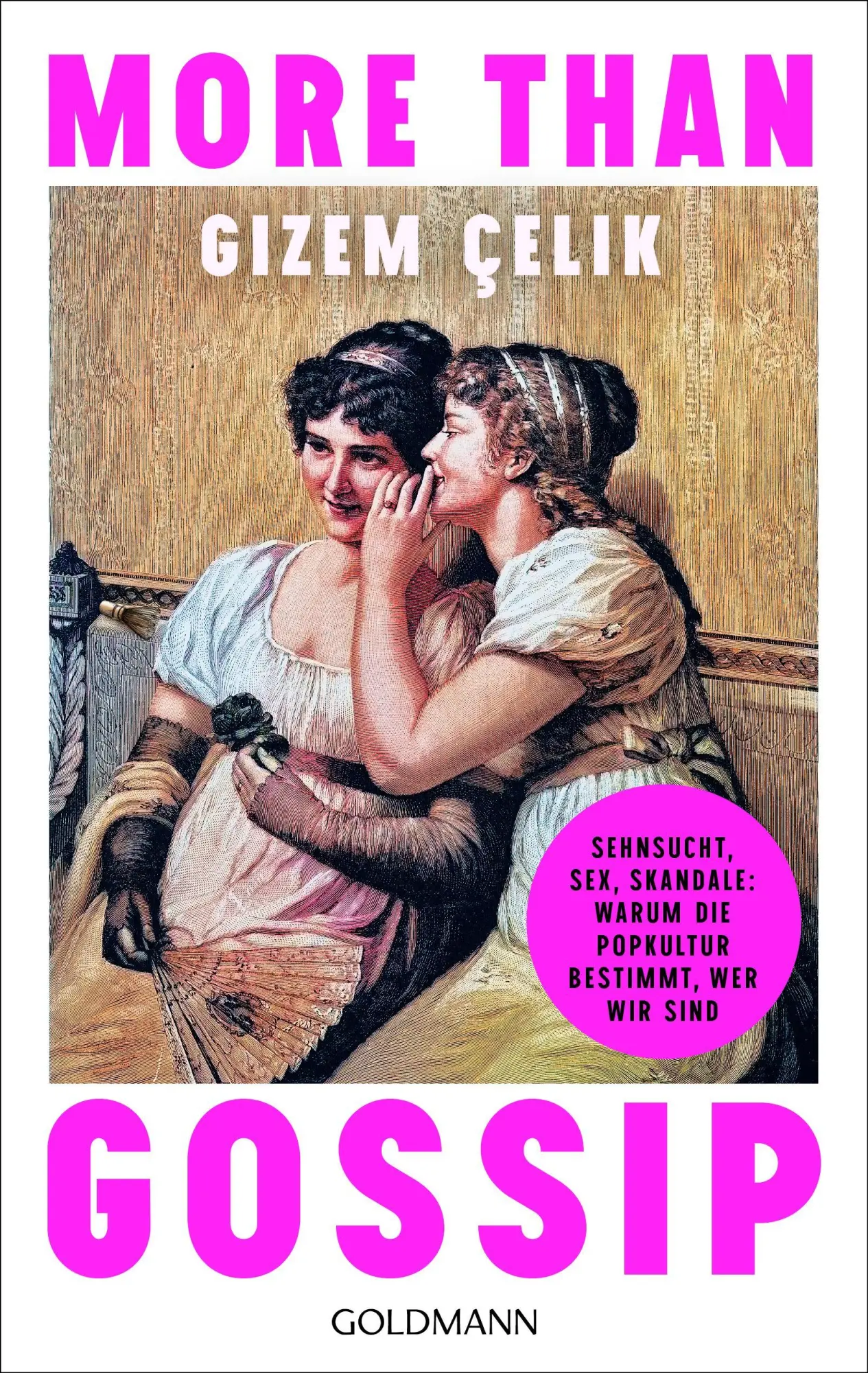 Cover: 9783442143283 | More than Gossip | Gizem Çelik | Taschenbuch | 304 S. | Deutsch | 2026