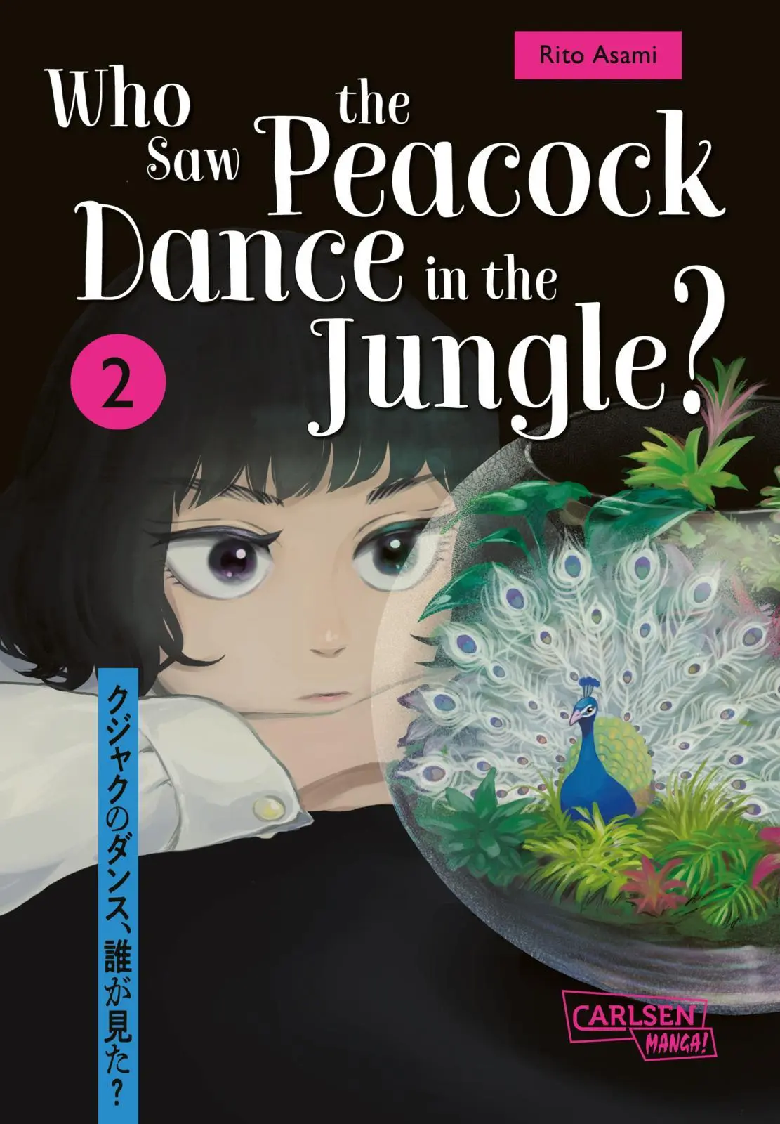 Cover: 9783551803283 | Who Saw the Peacock Dance in the Jungle? 2 | Rito Asami | Taschenbuch