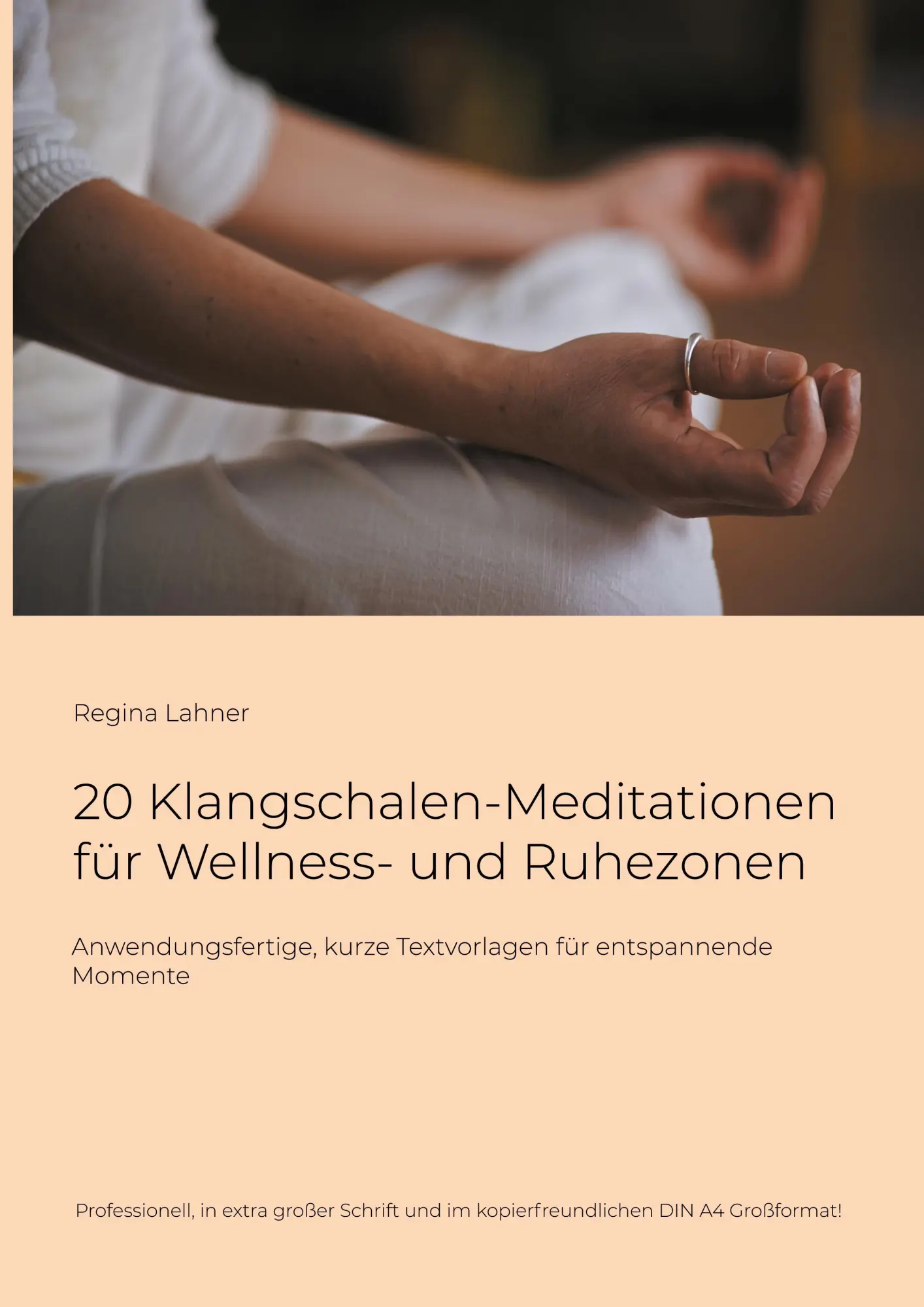 Cover: 9783769323283 | 20 Klangschalen-Meditationen für Wellness- und Ruhezonen | Lahner