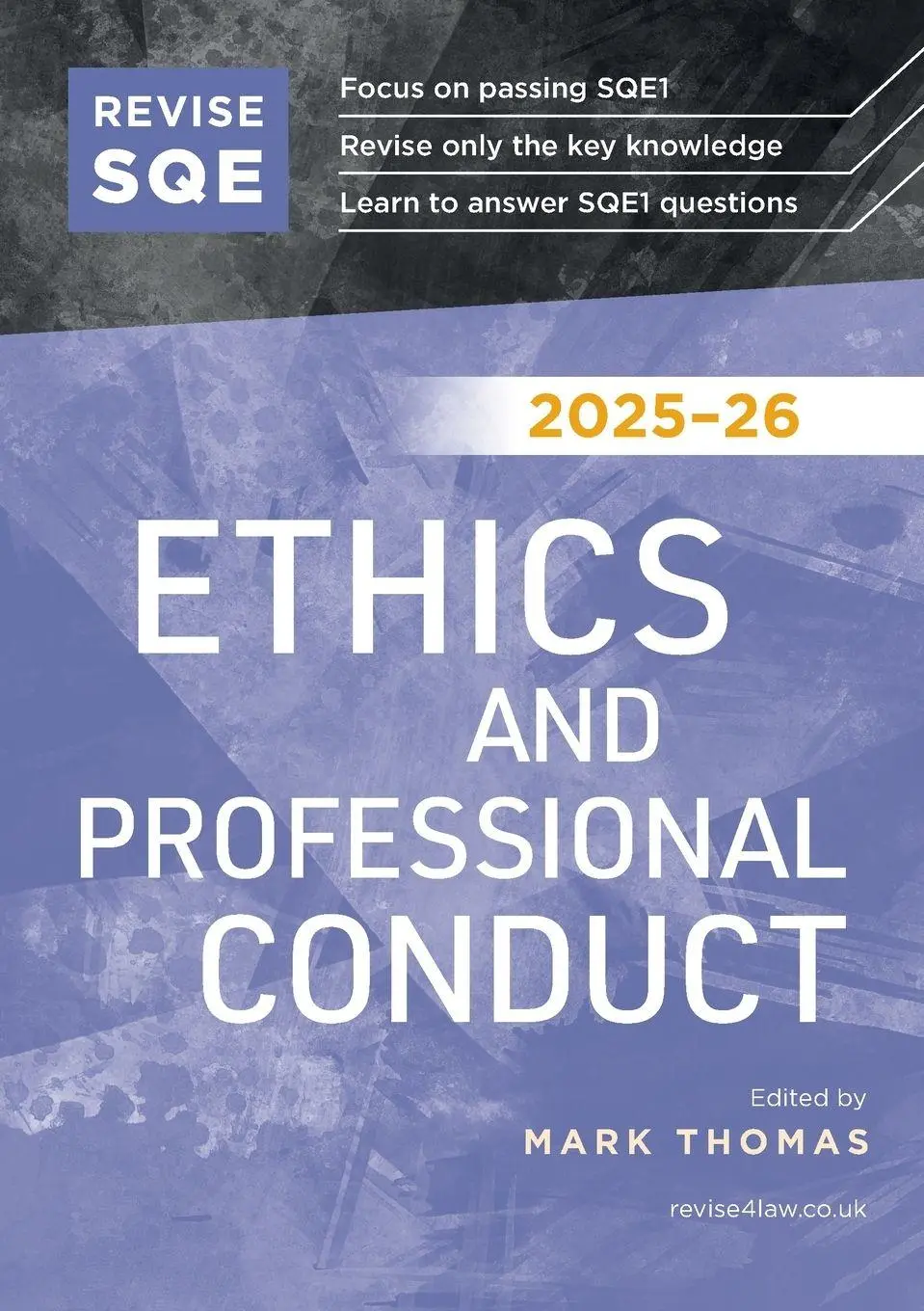Cover: 9781917183383 | Revise SQE Ethics and Professional Conduct 2025-26 | Mark Thomas