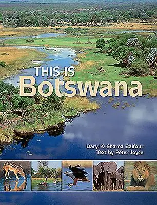 Cover: 9781928213383 | This Is Botswana | Peter Joyce | Taschenbuch | Kartoniert / Broschiert