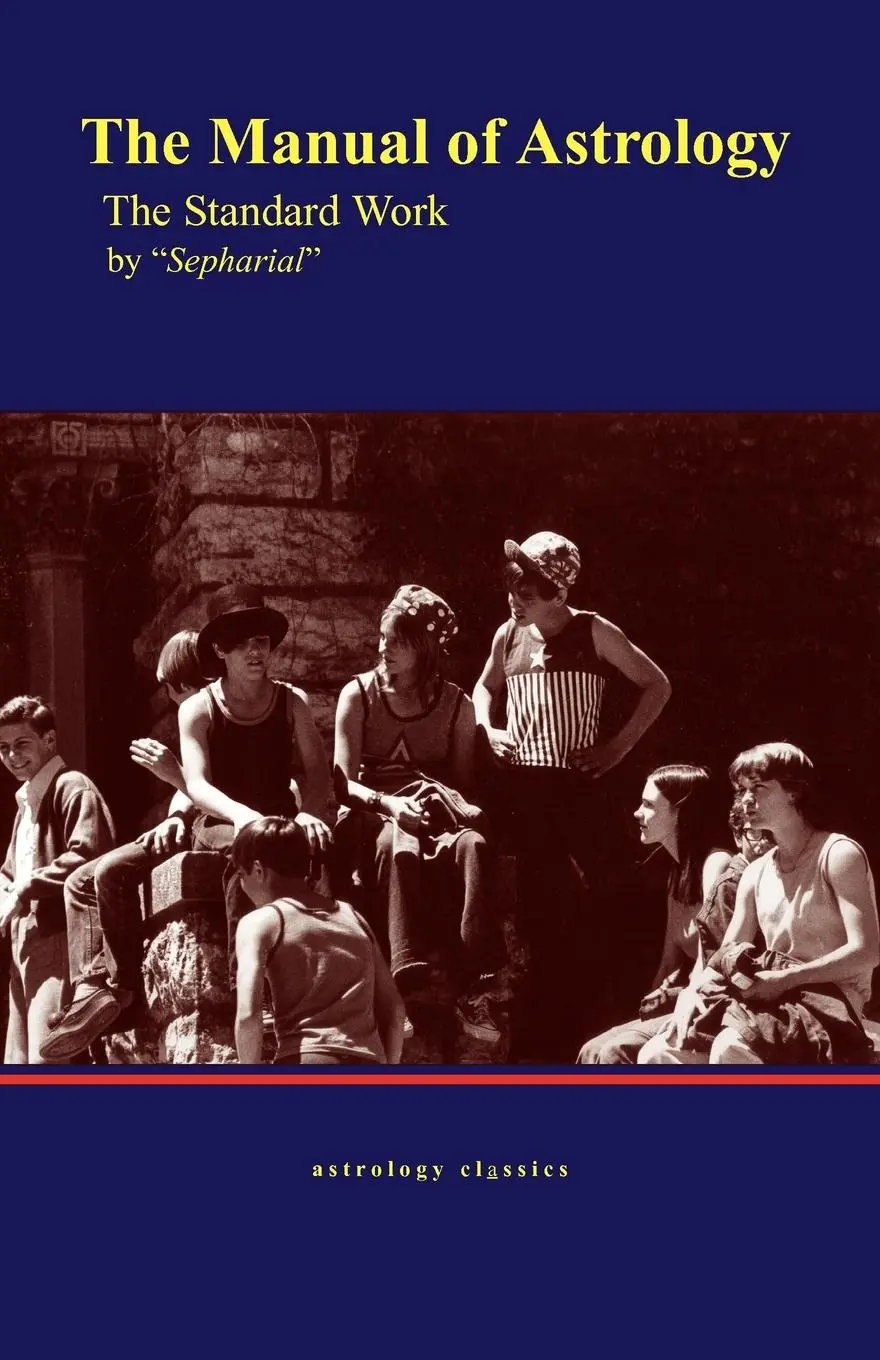 Cover: 9781933303383 | The Manual of Astrology, the Standard Work | Sepharial | Taschenbuch