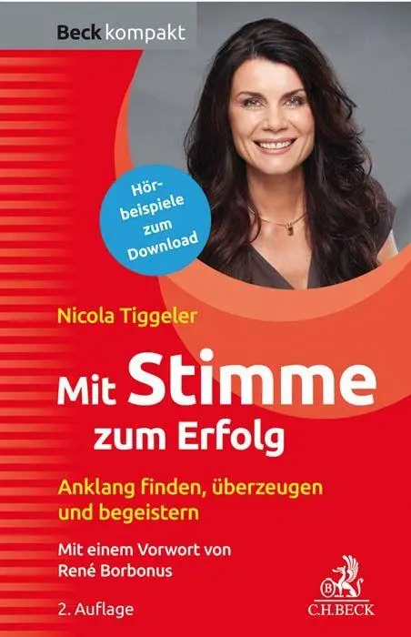 Cover: 9783406733383 | Mit Stimme zum Erfolg | Anklang finden, überzeugen und begeistern! Cover: 9783406733383 | Mit Stimme zum Erfolg | Anklang finden, überzeugen und begeistern!