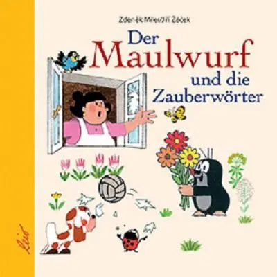 Cover: 9783896033383 | Der Maulwurf und die Zauberwörter | Jirí Zácek | Buch | 12 S. | 2010