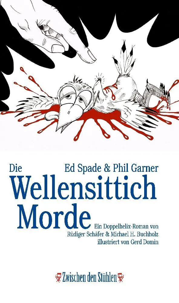 Cover: 9783957653383 | Ed Spade &amp; Phil Garner: DIE WELLENSITTICHMORDE | Schäfer (u. a.)