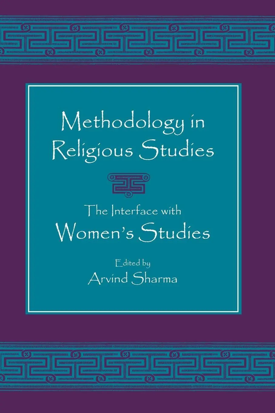 Cover: 9780791453483 | Methodology in Religious Studies | The Interface with Women's Studies