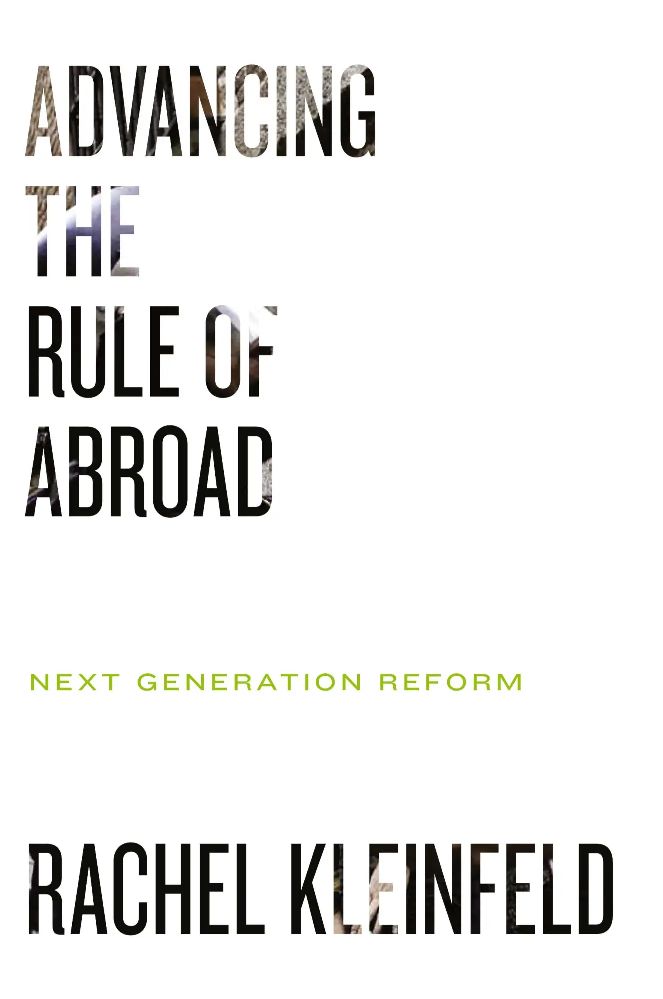 Cover: 9780870033483 | Advancing the Rule of Law Abroad | Next Generation Reform | Kleinfeld
