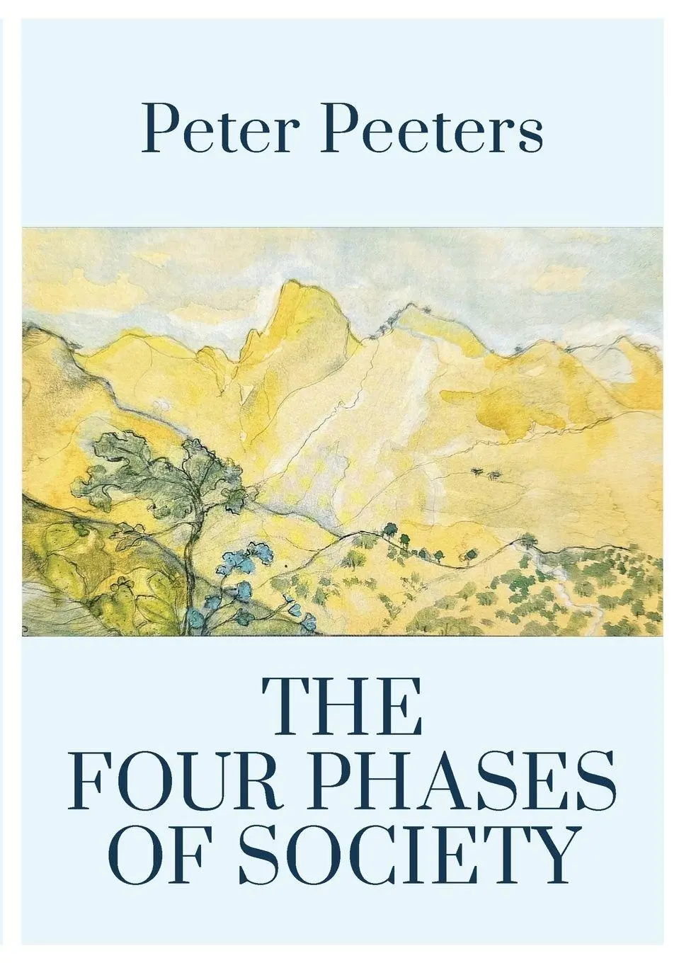 Cover: 9781445223483 | The Four Phases of Society | Where Are We Going in the 21st Century?