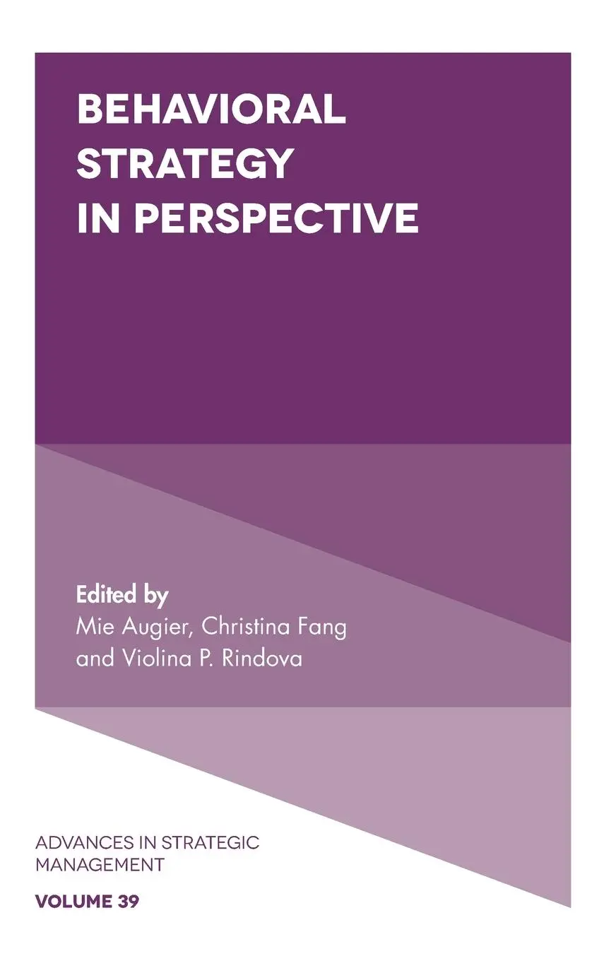Cover: 9781787563483 | Behavioral Strategy in Perspective | Mie Augier (u. a.) | Buch | 2018