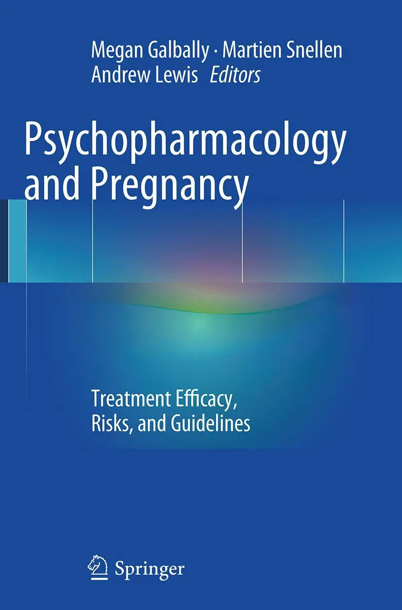 Cover: 9783662523483 | Psychopharmacology and Pregnancy | Megan Galbally (u. a.) | Buch | vi