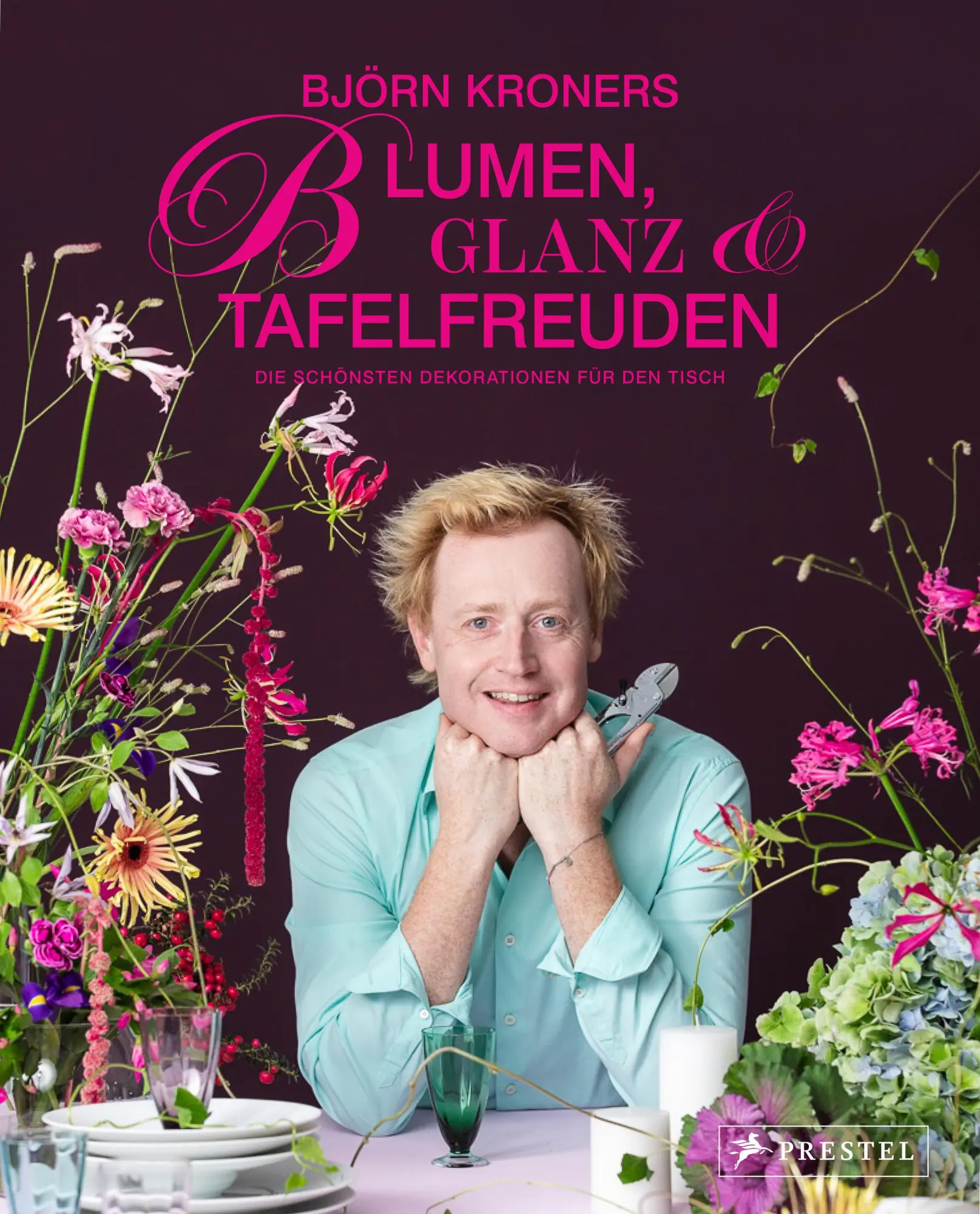 Cover: 9783791393483 | Blumen, Glanz und Tafelfreuden | Björn Kroner (u. a.) | Buch | 208 S.