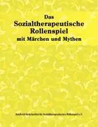 Cover: 9783833413483 | Das sozialtherapeutische Rollenspiel | Adelheid Stein | Taschenbuch