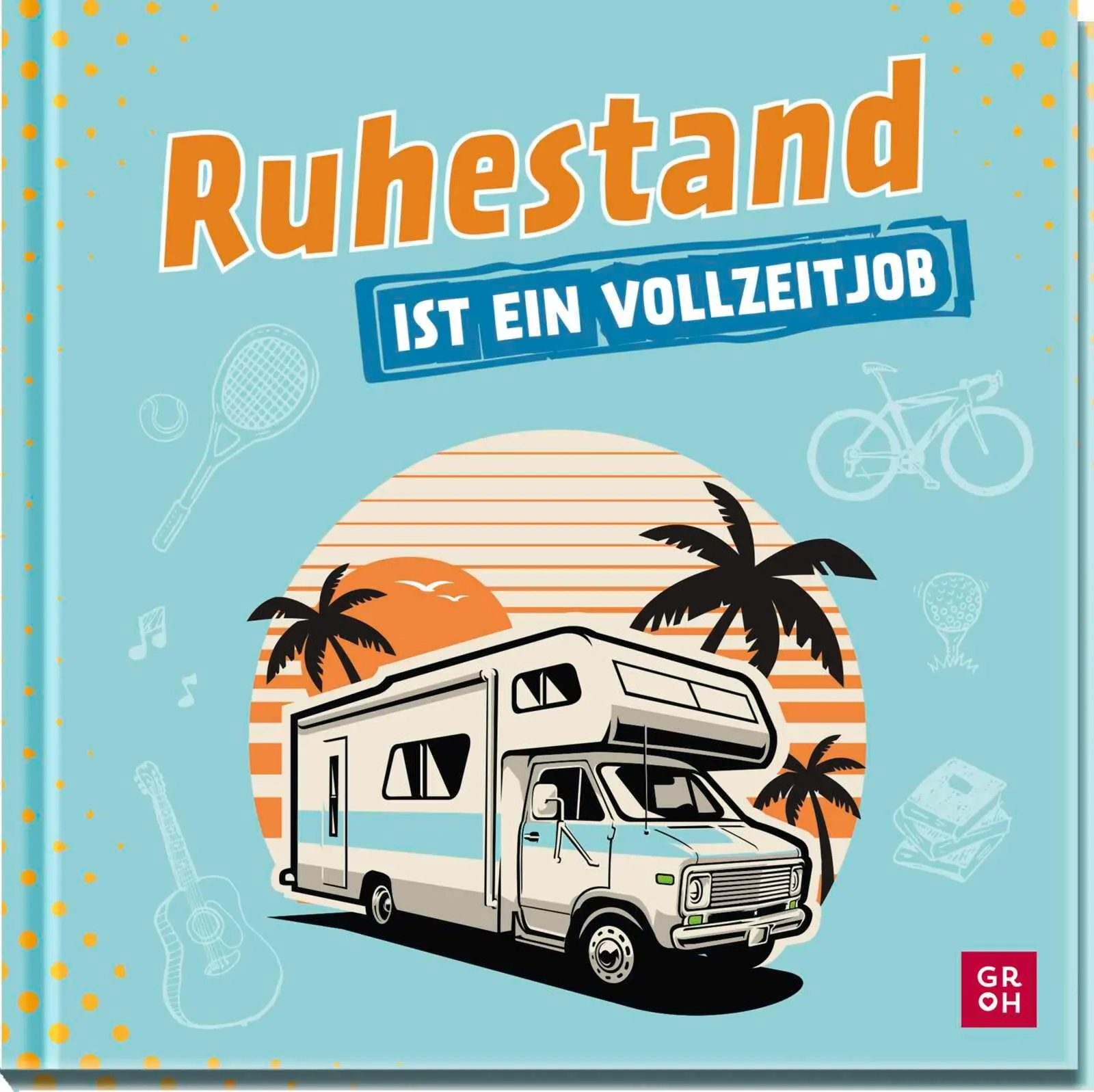 Cover: 9783848503483 | Ruhestand ist ein Vollzeitjob | Norbert Golluch | Buch | 64 S. | 2025