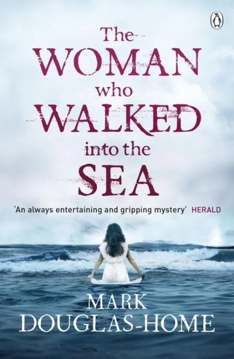 Cover: 9781405923583 | The Woman Who Walked Into the Sea | Volume 2 | Mark Douglas-Home