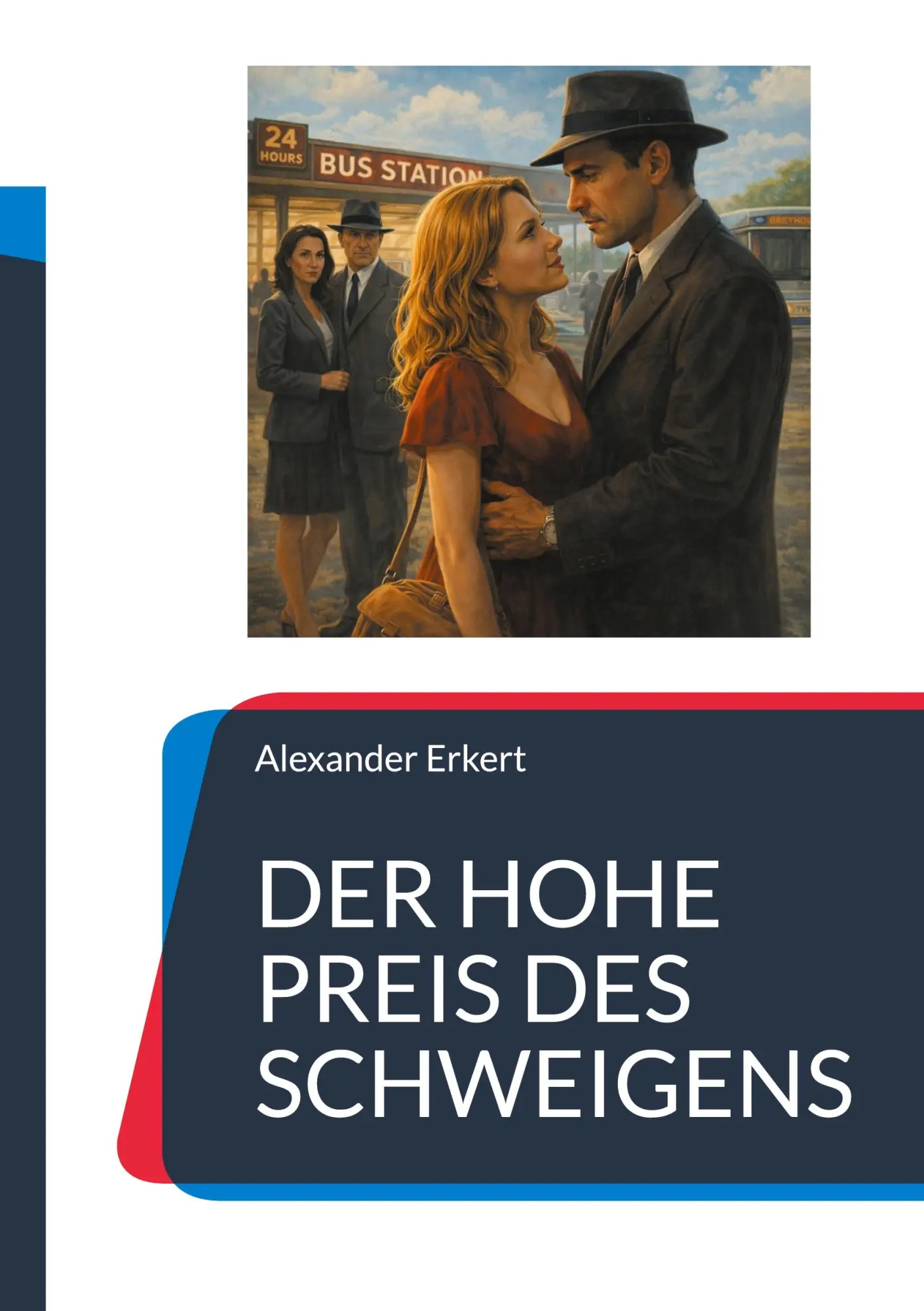 Cover: 9783695733583 | DER HOHE PREIS DES SCHWEIGENS | Alexander Erkert | Taschenbuch | 2026