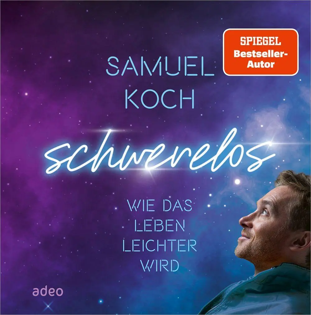 Cover: 9783863343583 | Schwerelos | Wie das Leben leichter wird | Samuel Koch | Buch | 208 S.